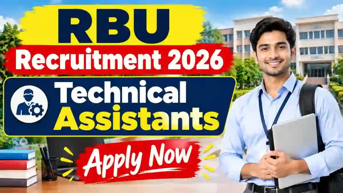 RBU Technical Assistants Recruitment 2026 - Apply Online