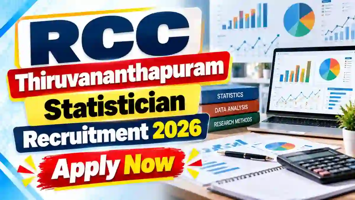 RCC Thiruvananthapuram Statistician Recruitment 2026 - Apply Offline