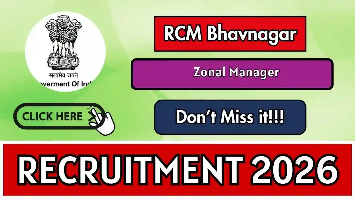 RCM Bhavnagar Zonal Manager Recruitment 2026 - Apply Offline RCM Bhavnagar Zonal Manager Recruitment 2026 - Apply Offline