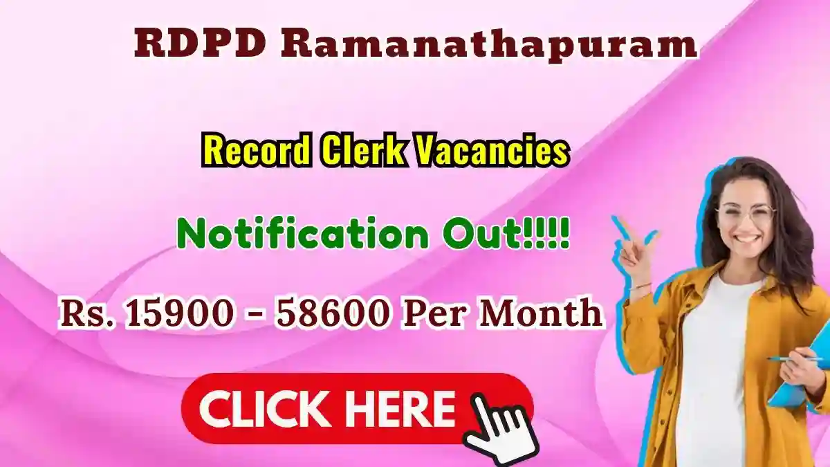 RDPD Ramanathapuram Record Clerk Recruitment 2026 - Apply Offline RDPD Ramanathapuram Record Clerk Recruitment 2026 - Apply Offline