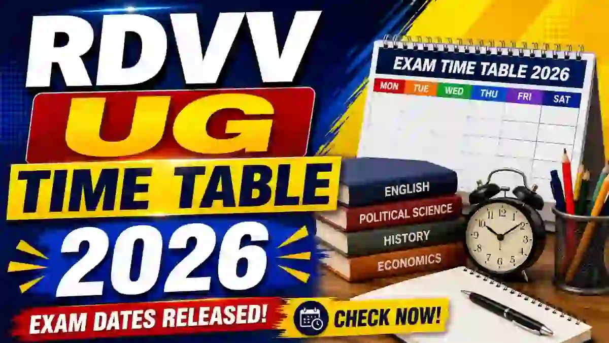 RDVV Time Table 2026 Out - Direct Link to Check UG Exam Dates Online @ rdunijbpin.org