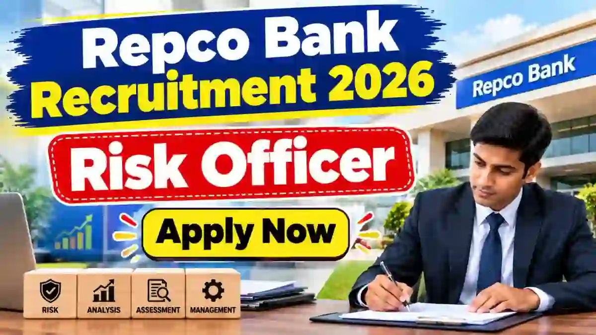 Repco Bank Risk Officer Recruitment 2026 - Apply Offline