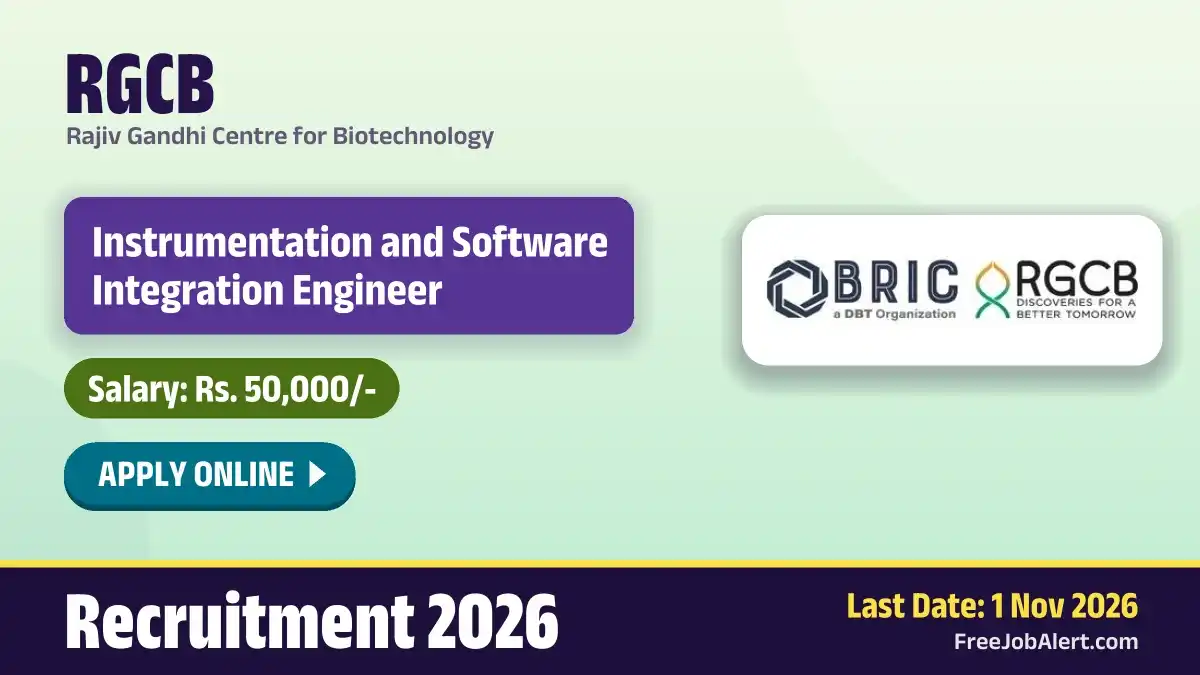 RGCB Instrumentation and Software Integration Engineer Recruitment 2026 – Apply Online