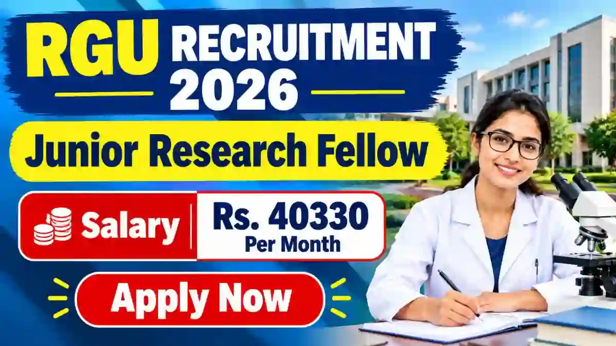 RGU Junior Research Fellow Recruitment 2026 - Apply Online