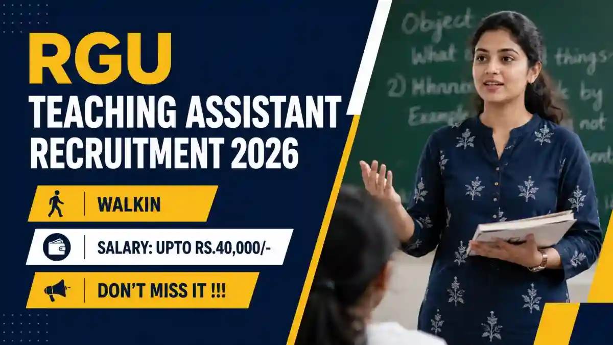 RGU Teaching Assistant Recruitment 2026 - Walkin RGU Teaching Assistant Recruitment 2026 - Walkin