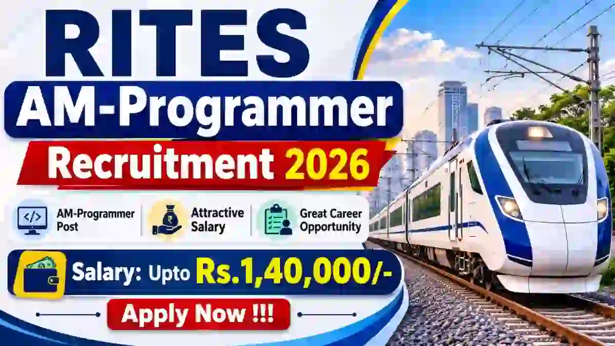 RITES AM-Programmer Recruitment 2026 - Apply Online