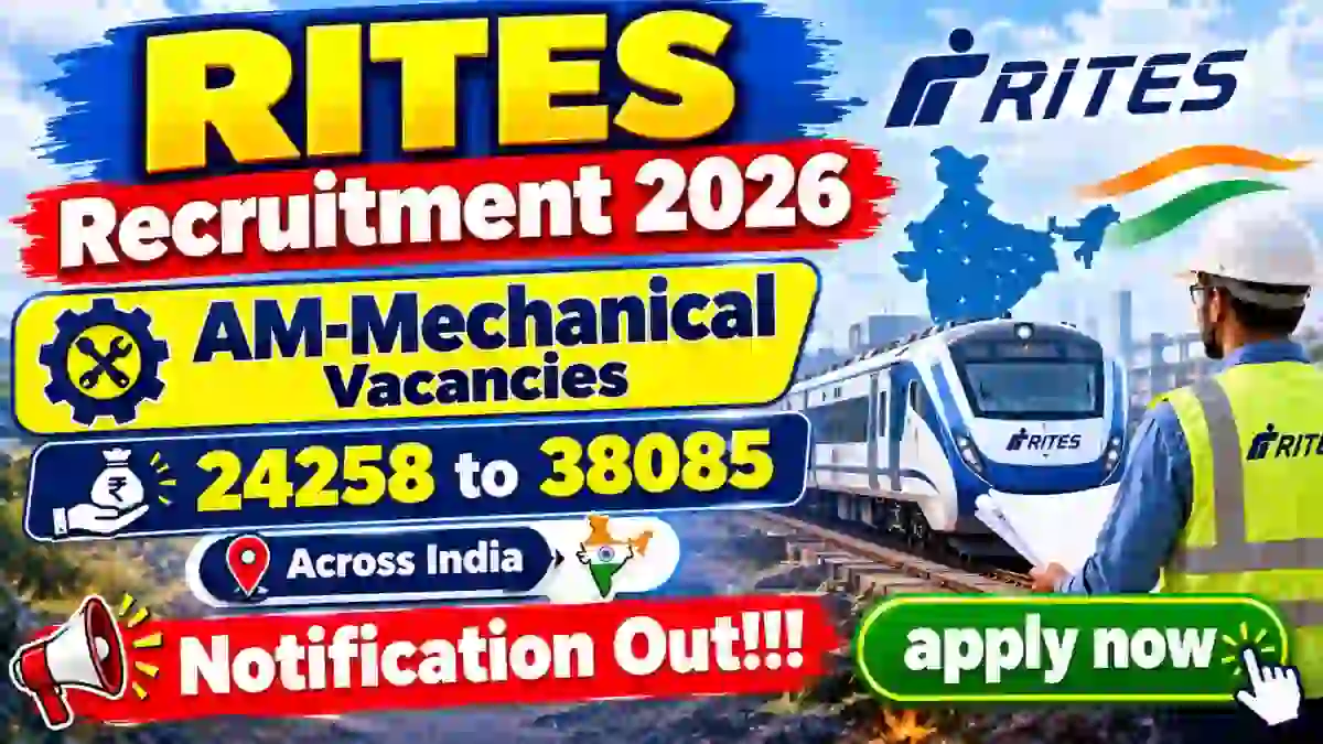 RITES AM Recruitment 2026 – Apply Online for 27 Assistant Manager Posts RITES AM Recruitment 2026 – Apply Online for 27 Assistant Manager Posts