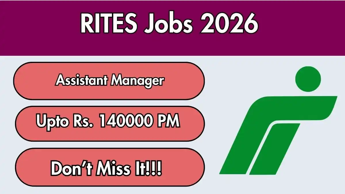 RITES Assistant Manager Recruitment 2026 - Apply Online RITES Assistant Manager Recruitment 2026 - Apply Online