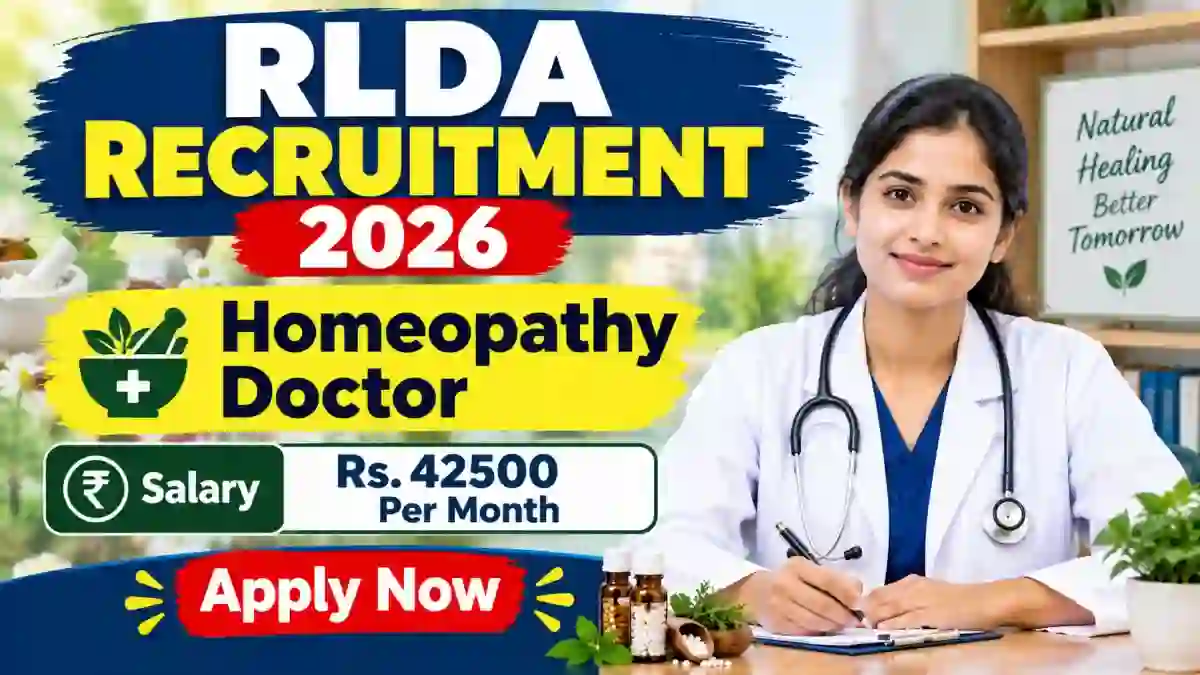 RLDA Homeopathy Doctor Recruitment 2026 - Apply Online RLDA Homeopathy Doctor Recruitment 2026 - Apply Online