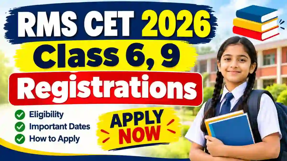 RMS CET 2026 Class 6 & 9 Registration - Direct Link to Online Registration @ nta.ac.in RMS CET 2026 Class 6 & 9 Registration - Direct Link to Online Registration @ nta.ac.in