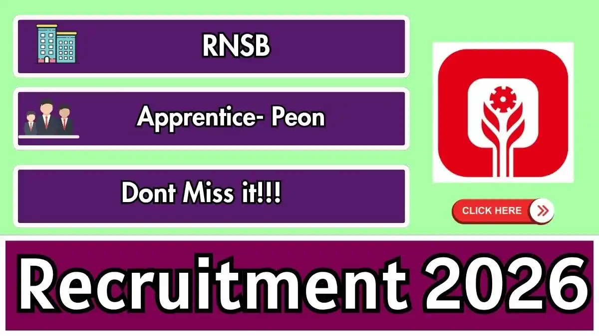 RNSB Apprentice- Peon Recruitment 2026 - Apply Online
