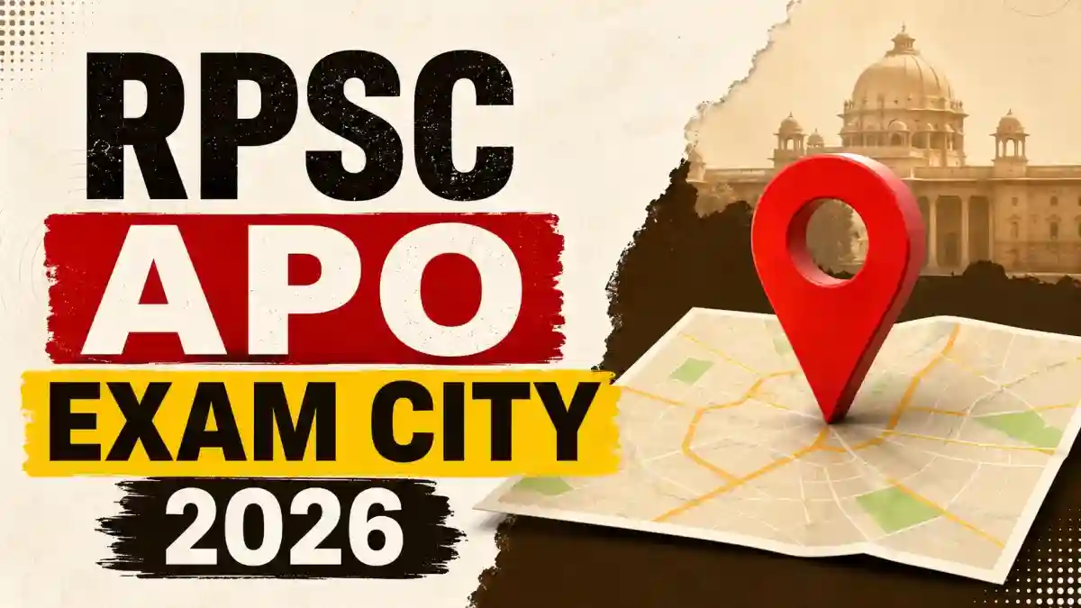 RPSC APO Exam City 2026 - Download City Intimation Slip for Assistant Prosecution Officer Posts