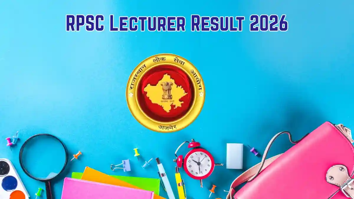 RPSC Lecturer Ayurved Department Result 2026 Out - Check Main and Reserve with Cut Off Marks RPSC Lecturer Ayurved Department Result 2026 Out - Check Main and Reserve with Cut Off Marks