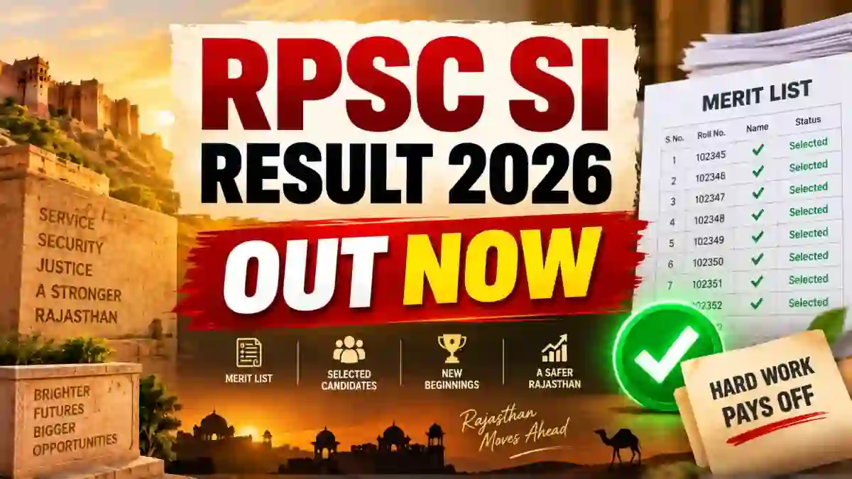 RPSC SI Result 2026 Out - Check Interview Shortlist and Cutoff Marks at rpsc.rajasthan.gov.in RPSC SI Result 2026 Out - Check Interview Shortlist and Cutoff Marks at rpsc.rajasthan.gov.in