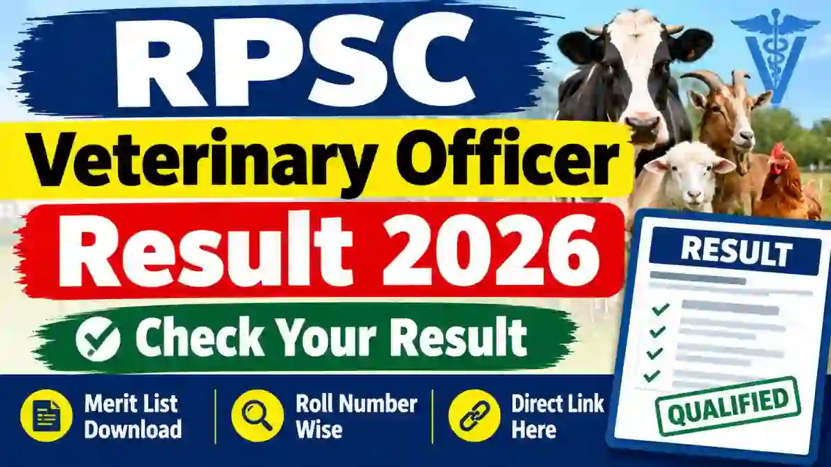 RPSC VO Result 2026 - Check Veterinary Officer Merit List and Cut Off Marks at rpsc.rajasthan.gov.in RPSC VO Result 2026 - Check Veterinary Officer Merit List and Cut Off Marks at rpsc.rajasthan.gov.in
