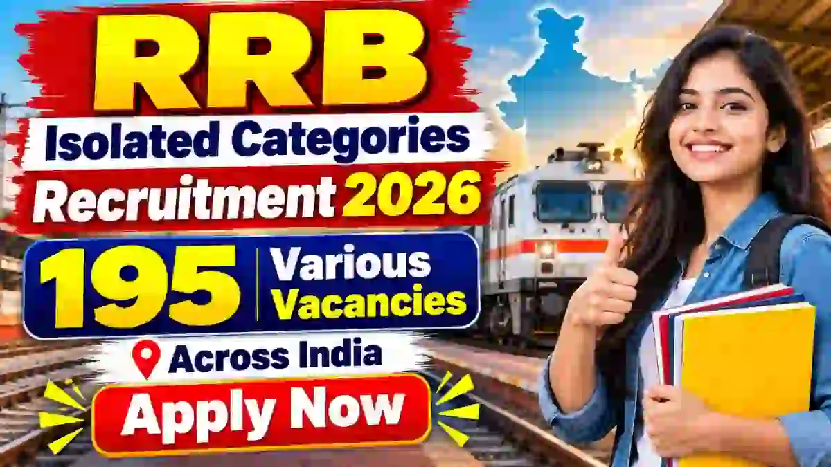 RRB Isolated Categories Recruitment 2026 CEN 09/2026 (Short Notice) – Apply Online for 195 Posts