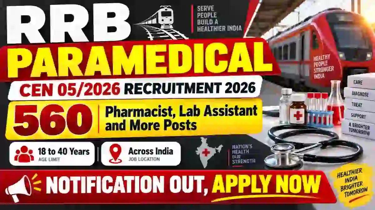 RRB Paramedical CEN 05/2026 Recruitment 2026 - Apply Online for 560 Posts