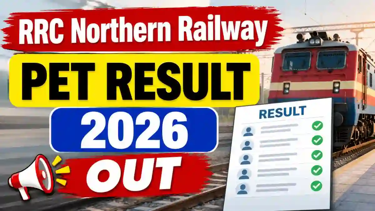 RRC Northern Railway PET Result 2026 - Check Qualified and Not Qualified Lists at rrcnr.org