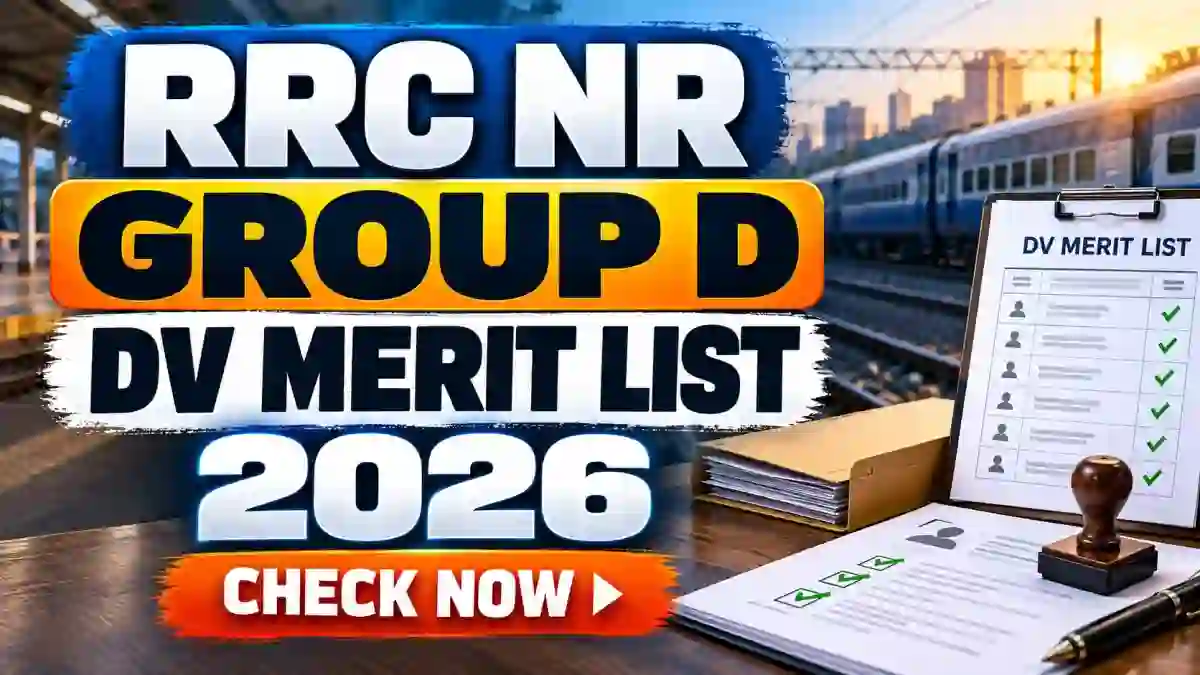 RRC NR Group D DV Merit List 2026 Out - Download Cut Off Marks PDF