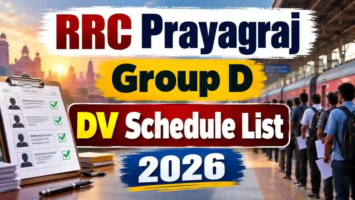 RRC Prayagraj Group D DV Schedule 2026 Out - Check Dates, Cut Off & Shortlist PDF