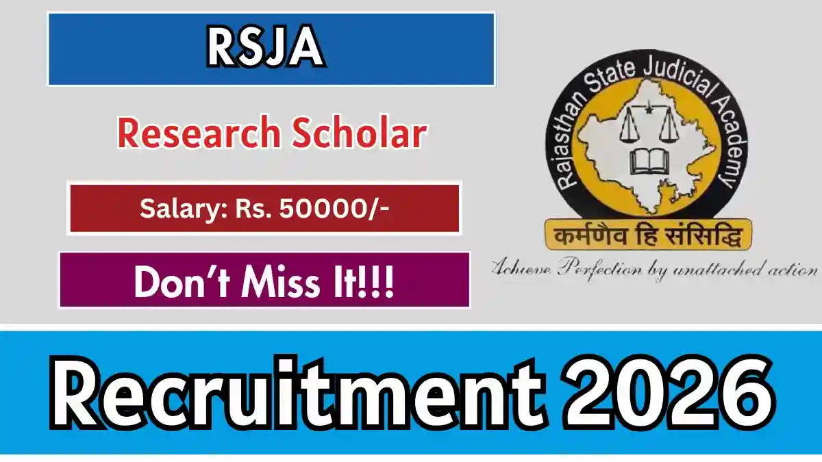 RSJA Research Scholar Recruitment 2026 – Apply Offline