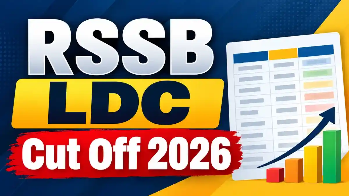 RSSB LDC Cut Off 2026 Out -Check Category-Wise Cut Off Marks at rssb.rajasthan.gov.in