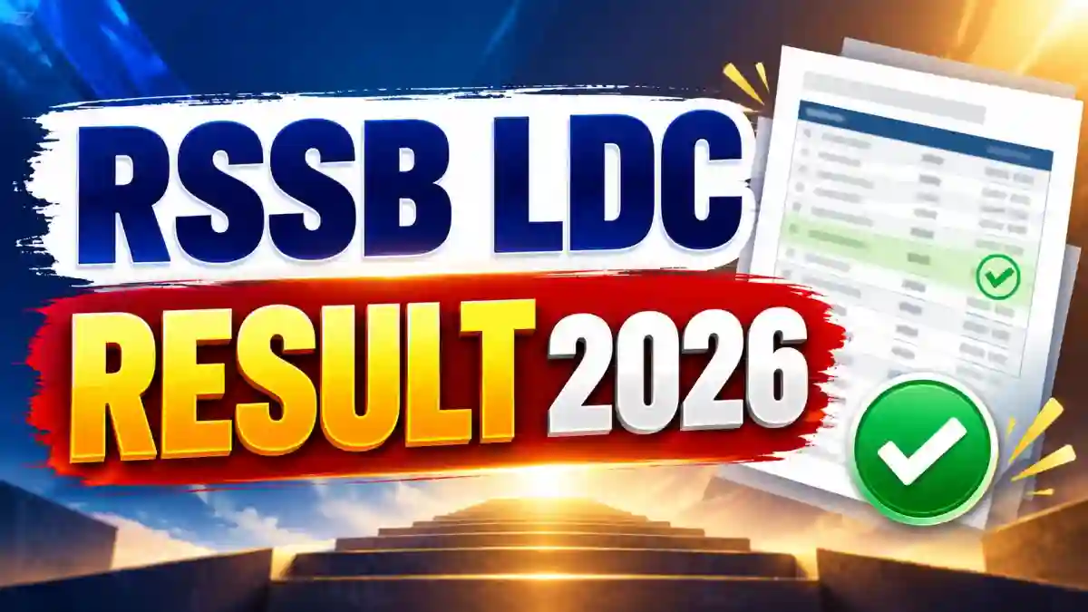 RSSB LDC Result 2026 - Check Release Date, Cut Off and Merit List PDF at rssb.rajasthan.gov.in