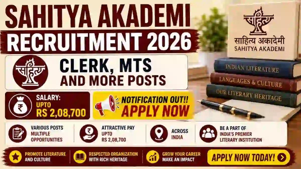 Sahitya Akademi Recruitment 2026 Notification Out - Apply Offline for 30 Clerk, MTS and More Posts