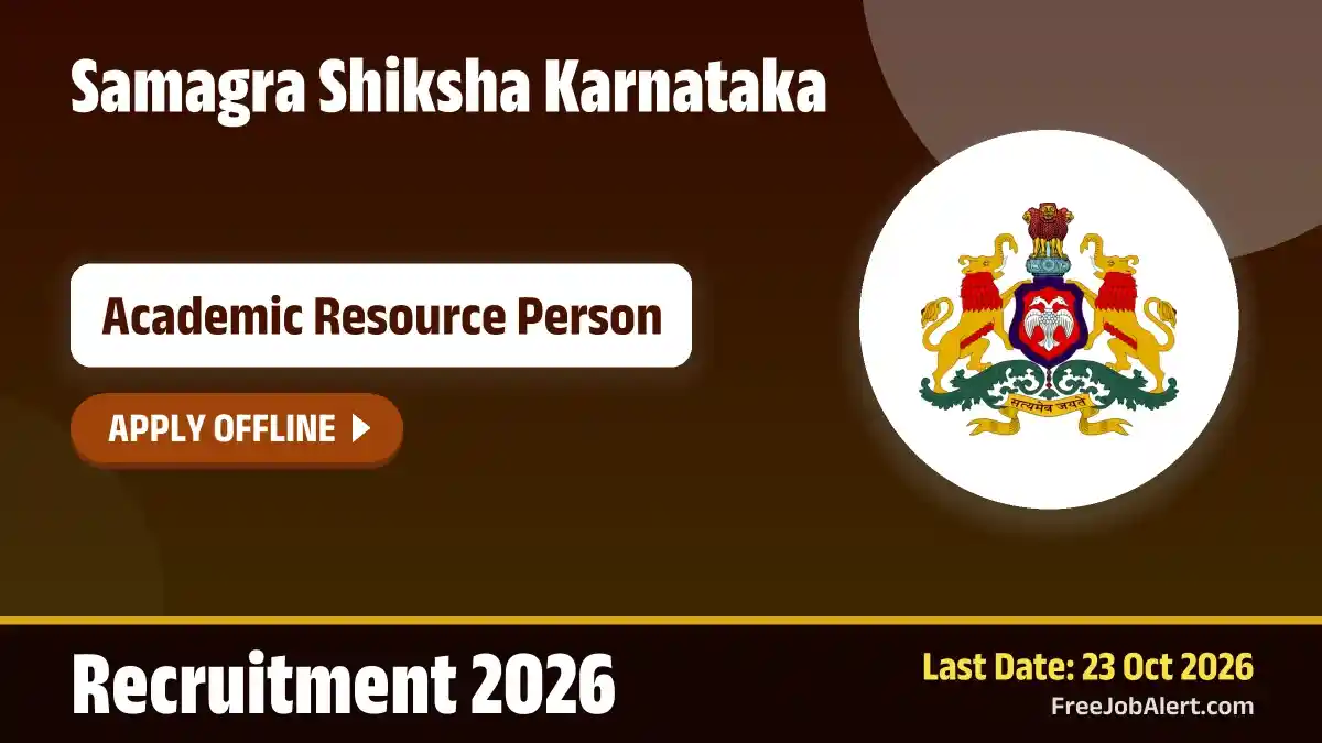 Samagra Shiksha Karnataka Academic Resource Person Recruitment 2026 – Apply Offline
