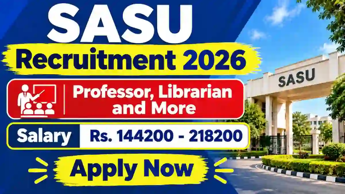 SASU Recruitment 2026 - Apply Online for Professor, Librarian and More Posts
