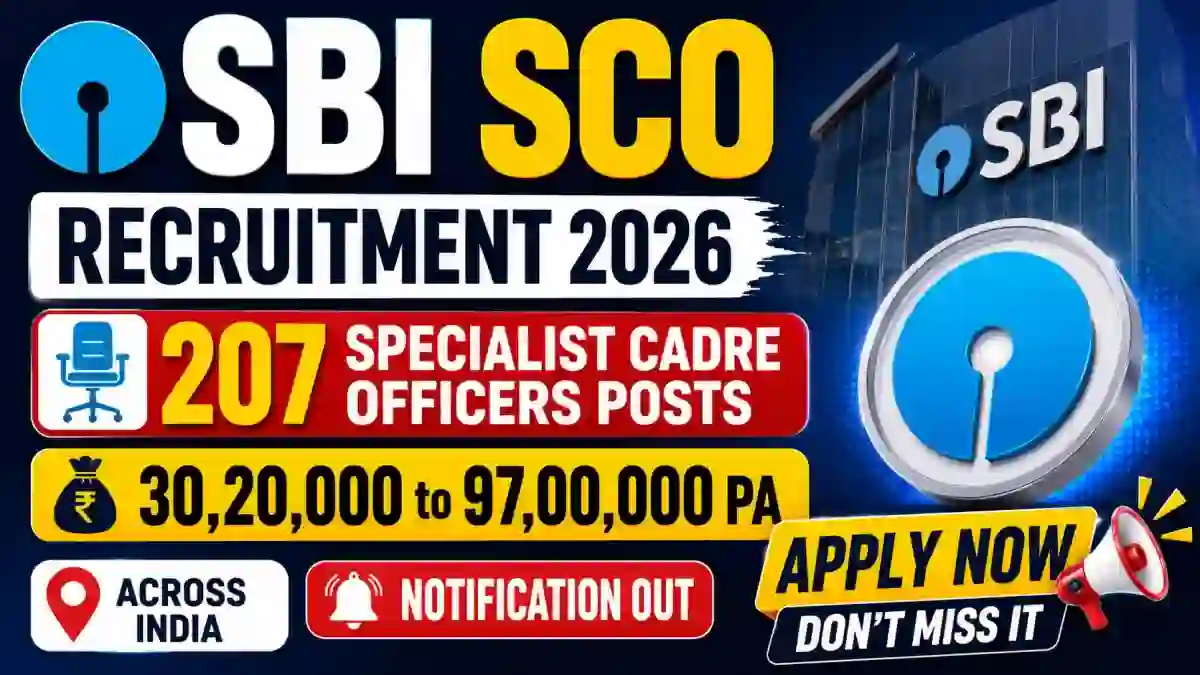 SBI SCO Recruitment 2026 Notification Out - Apply Online for 207 Specialist Cadre Officers Posts SBI SCO Recruitment 2026 Notification Out - Apply Online for 207 Specialist Cadre Officers Posts