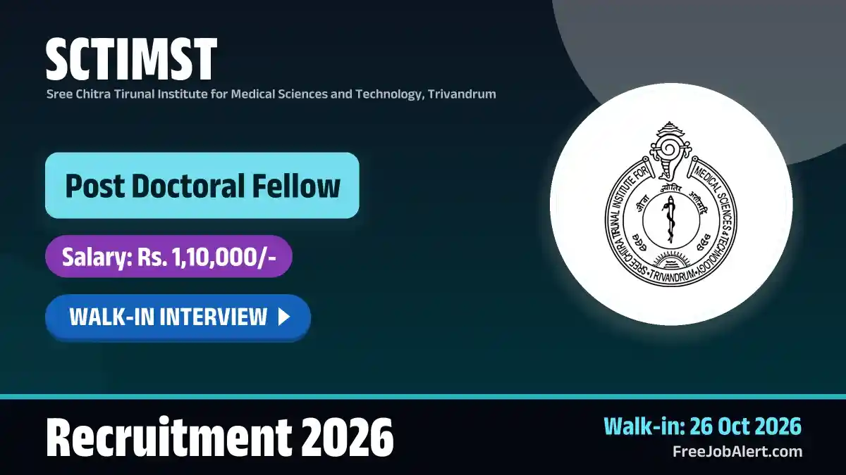 SCTIMST Post Doctoral Fellow Recruitment 2026 – Walkin