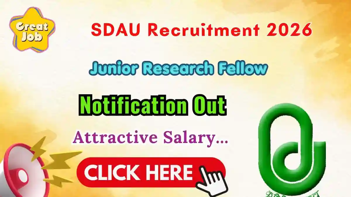 SDAU Junior Research Fellow Recruitment 2026 - Walkin