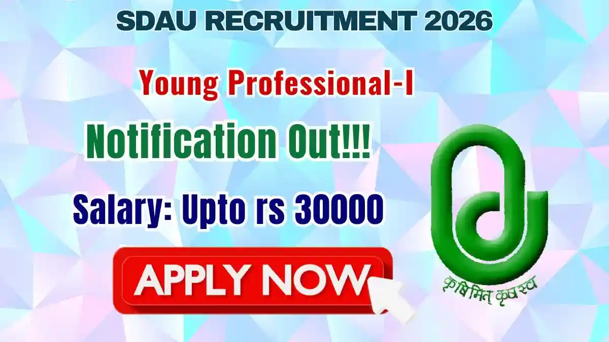 SDAU Young Professional Recruitment 2026 - Walkin SDAU Young Professional Recruitment 2026 - Walkin