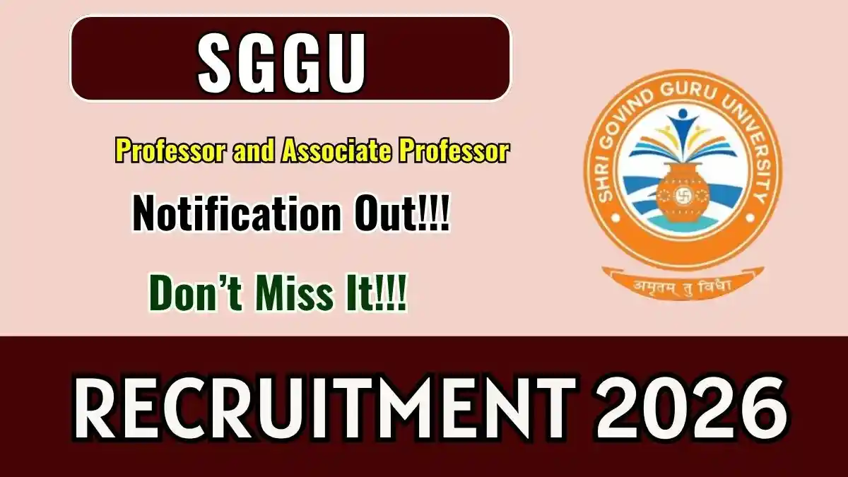 SGGU Recruitment 2026 - Apply Online for Professor and Associate Professor Posts SGGU Recruitment 2026 - Apply Online for Professor and Associate Professor Posts