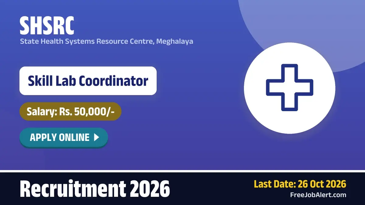 SHSRC Skill Lab Coordinator Recruitment 2026 – Apply Online SHSRC Skill Lab Coordinator Recruitment 2026 – Apply Online