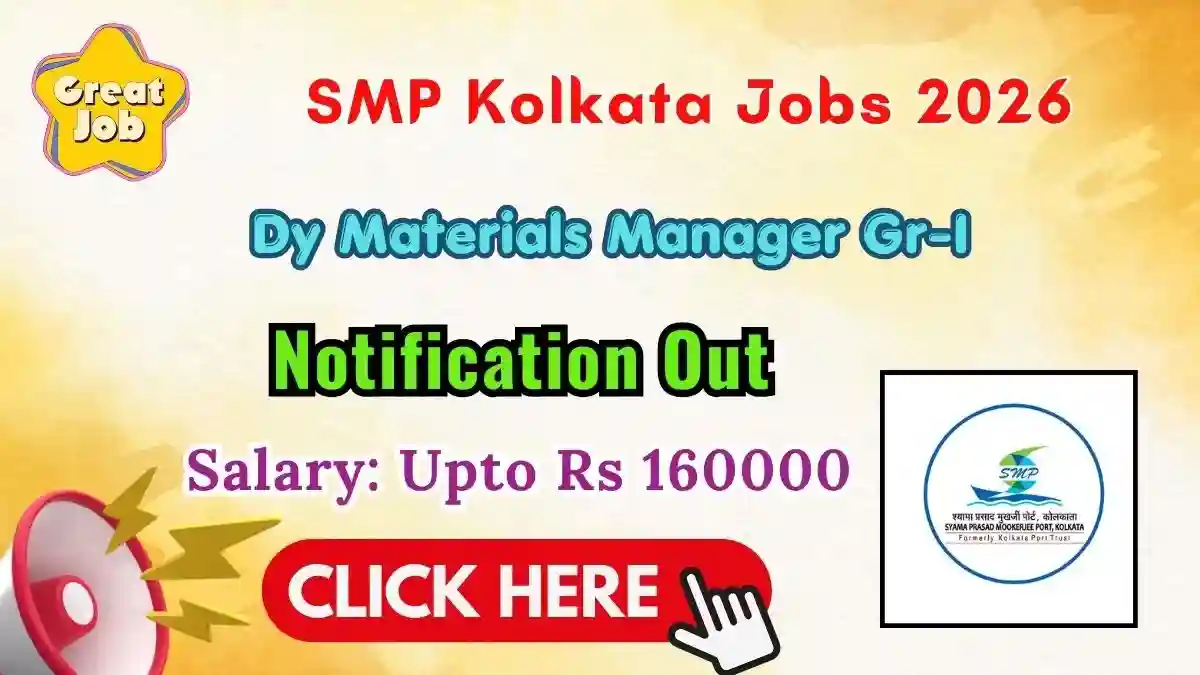 SMP Kolkata Dy Materials Manager Recruitment 2026 - Apply Offline