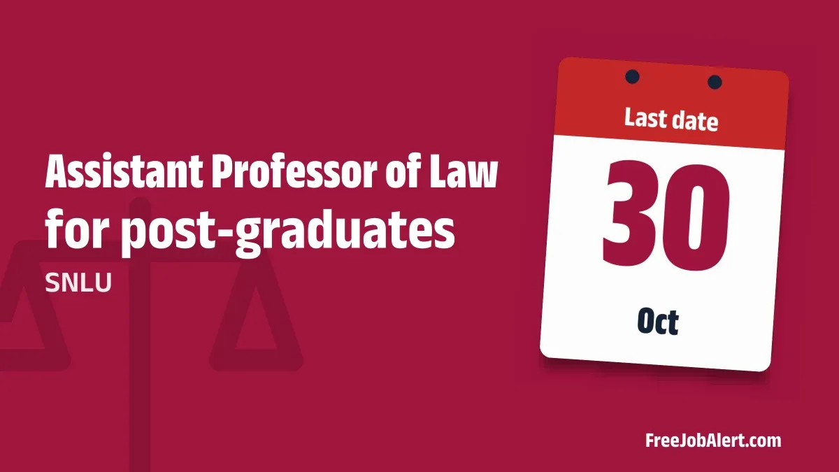 SNLU Assistant Professor Recruitment 2026 – Apply Online SNLU Assistant Professor Recruitment 2026 – Apply Online