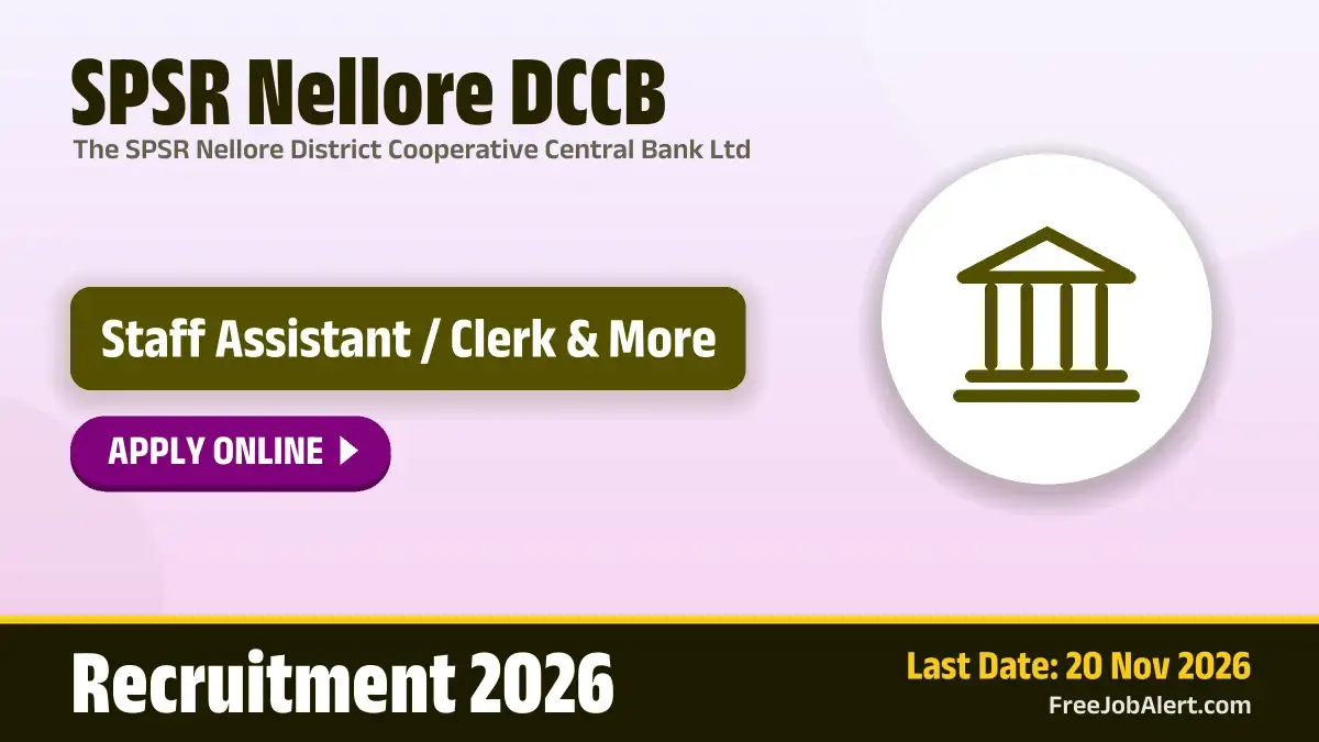 SPSR Nellore DCCB Recruitment 2026 – Apply Online for 2 Staff Assistant / Clerk, Staff Assistant Posts