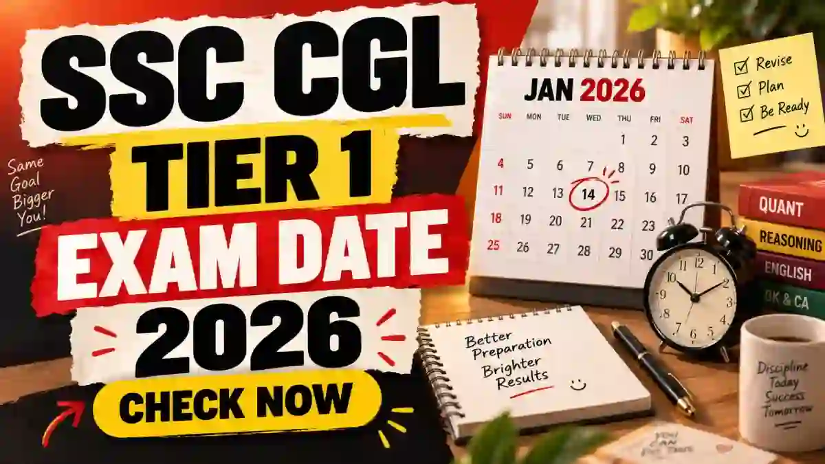 SSC CGL Exam Date 2026 Out - Check Tier 1 CBT Exam Schedule PDF