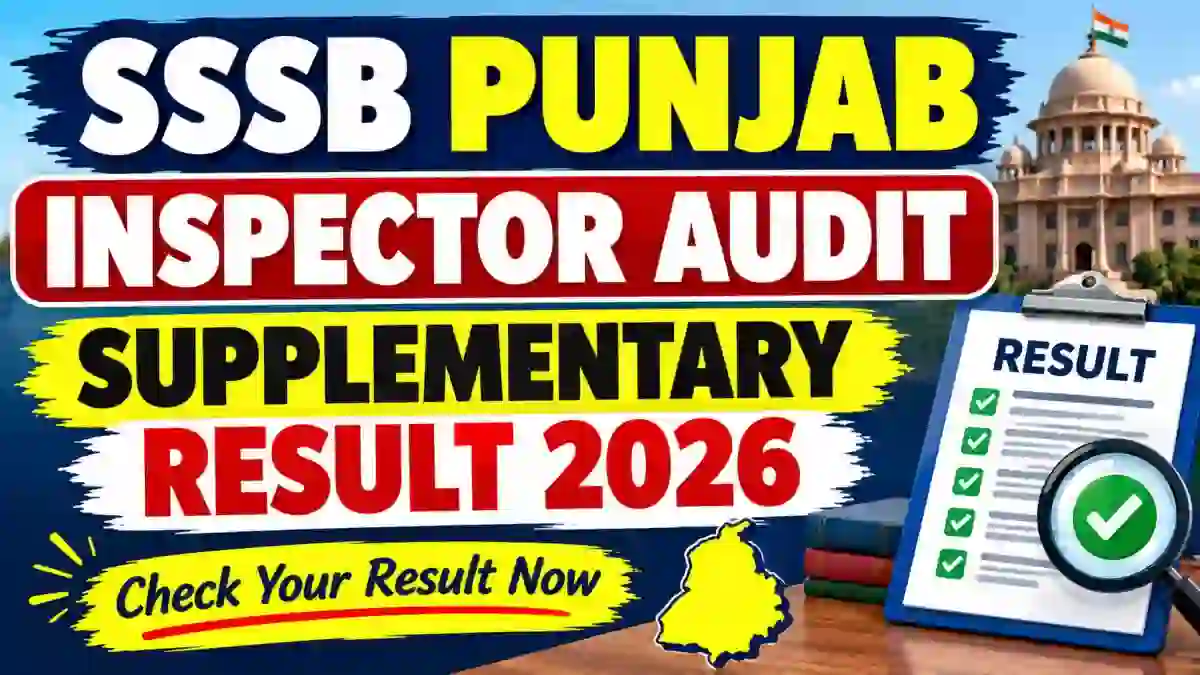 SSSB Punjab Inspector Audit Supplementary Result 2026 - Download CML PDF at sssb.punjab.gov.in