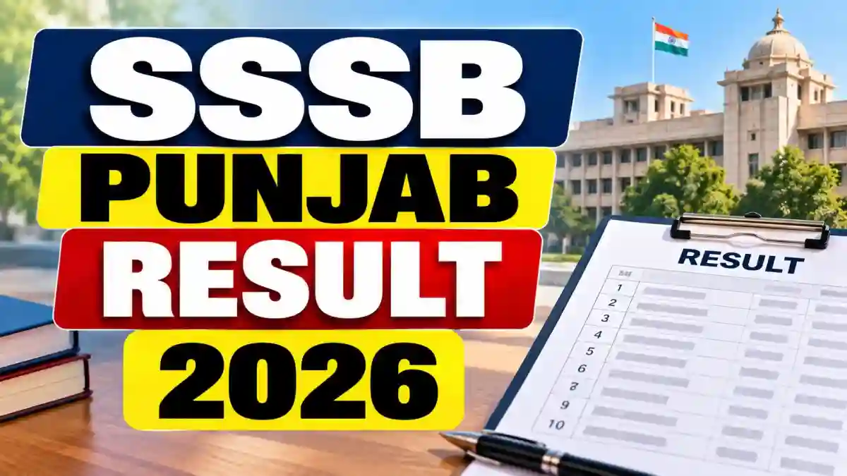 SSSB Punjab Result 2026 Out - Download Warder & Matron Result at sssb.punjab.gov.in SSSB Punjab Result 2026 Out - Download Warder & Matron Result at sssb.punjab.gov.in