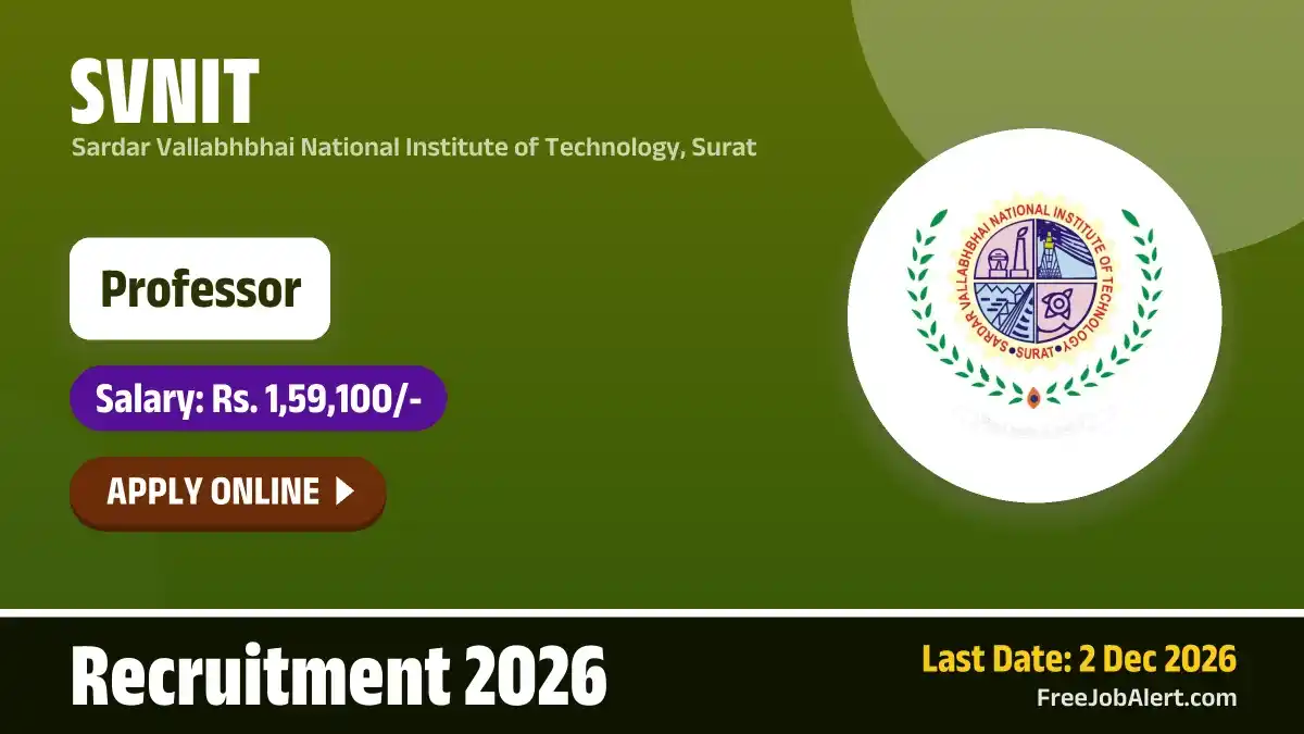 SVNIT Professor Recruitment 2026 – Apply Online SVNIT Professor Recruitment 2026 – Apply Online