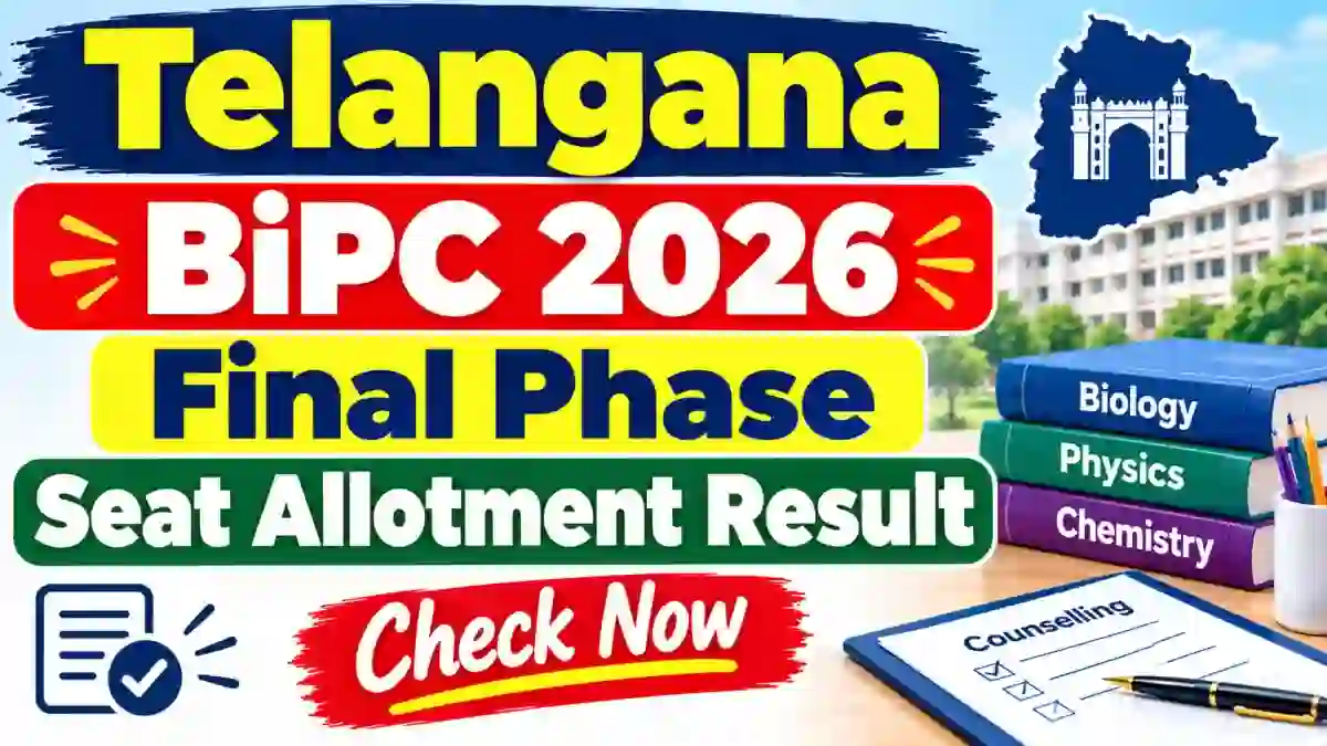 Telangana BiPC Final Phase Seat Allotment Result 2026 - Direct Link to Check Status Online @ tgche.ac.in Telangana BiPC Final Phase Seat Allotment Result 2026 - Direct Link to Check Status Online @ tgche.ac.in