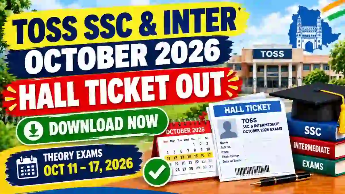 Telangana TOSS SSC, Intermediate Hall Ticket 2026 Out - Download Online @ telanganaopenschool.org Telangana TOSS SSC, Intermediate Hall Ticket 2026 Out - Download Online @ telanganaopenschool.org