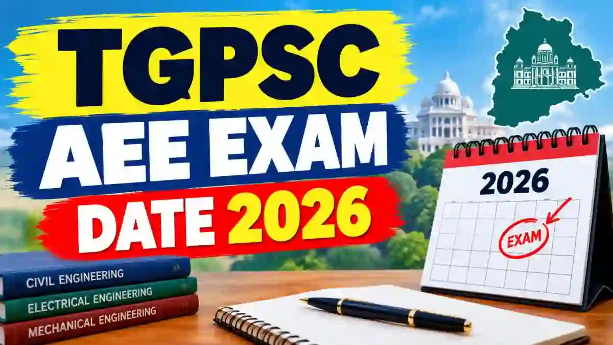 TGPSC AEE Exam Date 2026 Out - Check Assistant Executive Engineer Exam Schedule PDF