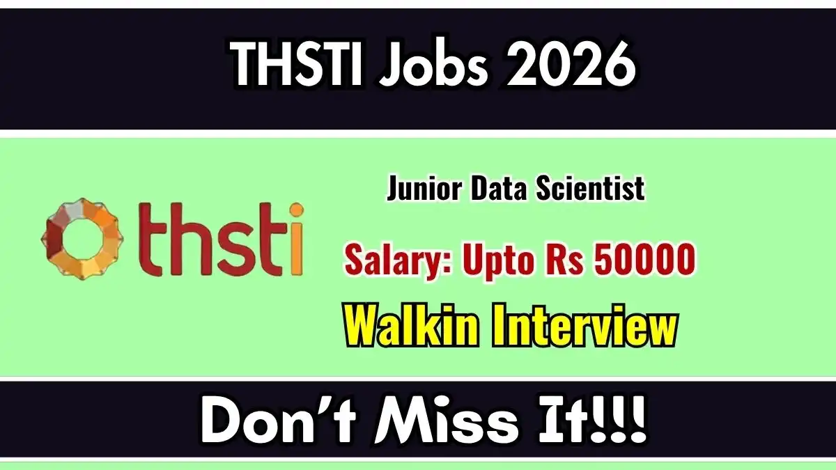 THSTI Junior Data Scientist Recruitment 2026 - Walkin