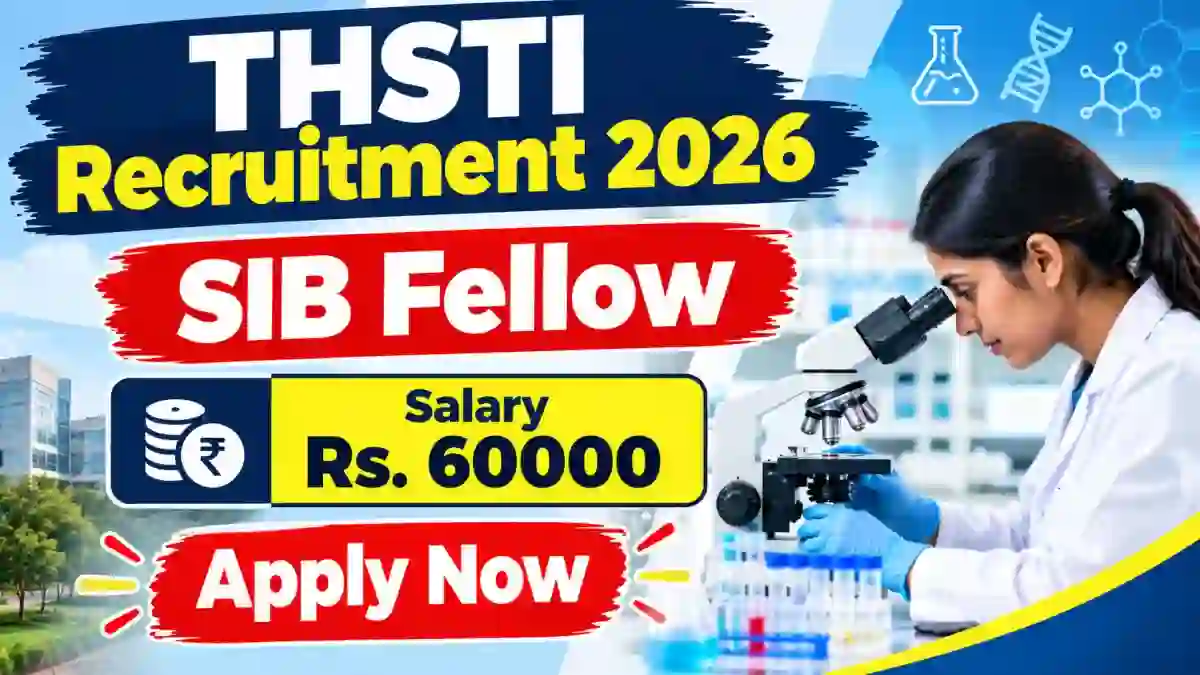 THSTI SIB Fellow Recruitment 2026 - Apply Online
