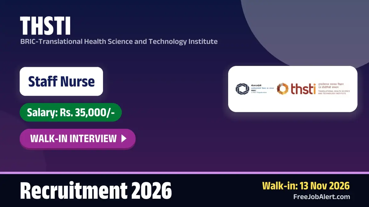 THSTI Staff Nurse Recruitment 2026 – Walkin THSTI Staff Nurse Recruitment 2026 – Walkin