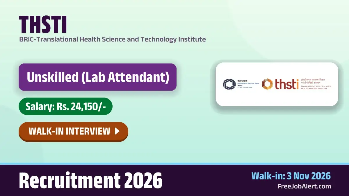THSTI Unskilled Recruitment 2026 – Walkin